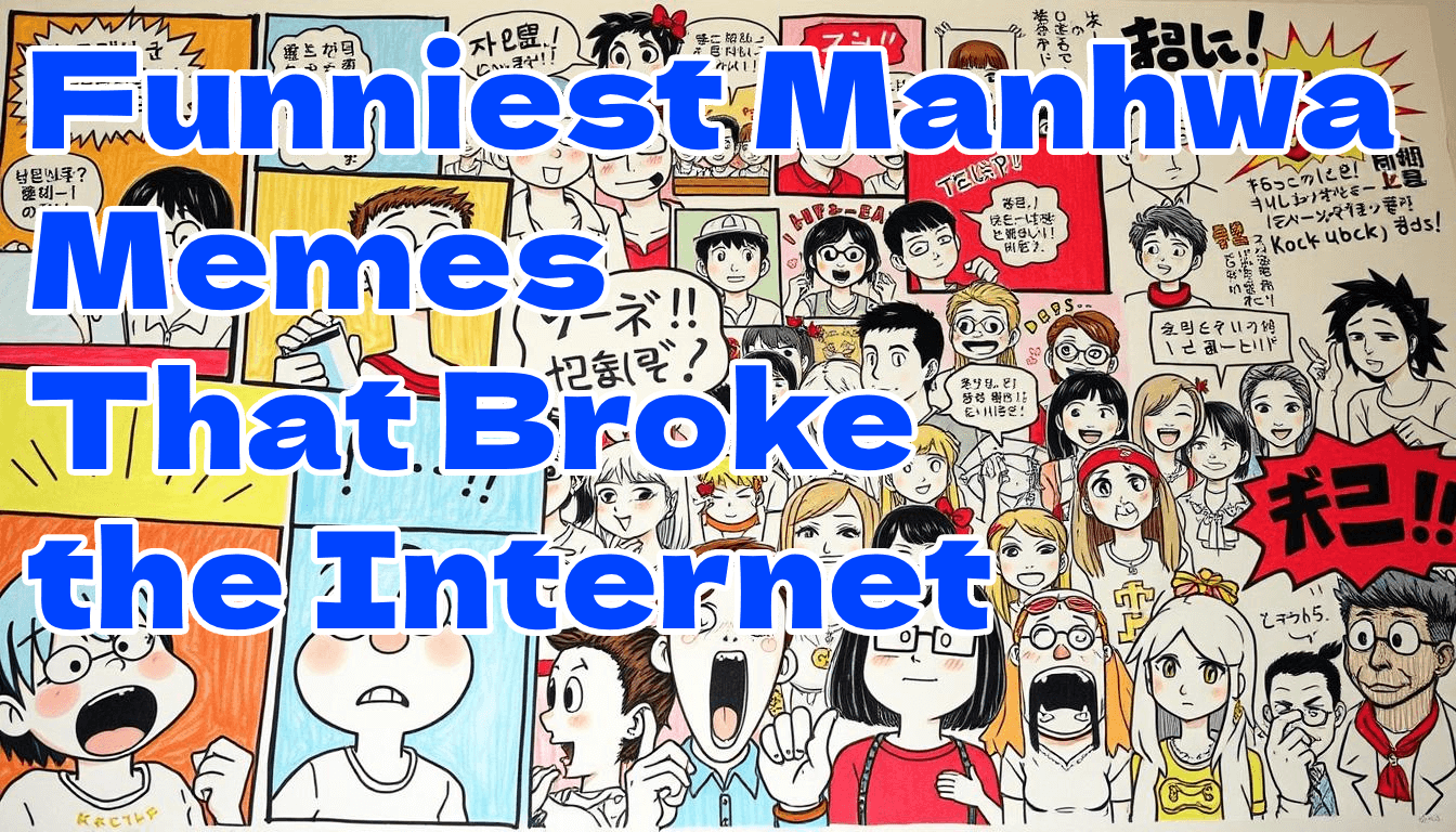 10 funniest Manhwa memes 2025