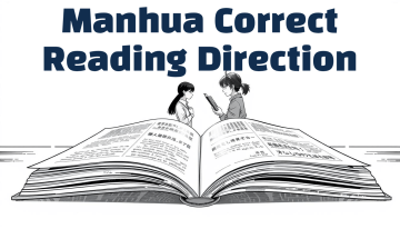 How to Read Manhua in the Correct Direction